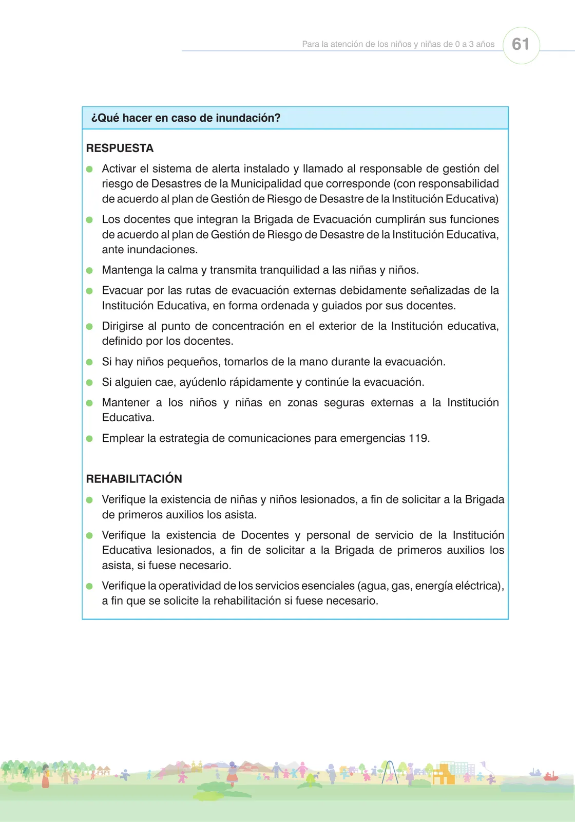 Miniatura página 63 de Orientaciones para el funcionamiento de las cunas y cunas jardín que brindan el servicio de educación y cuidado diurno con atención integral para niñas y niños de 12 a 36 meses : guía del servicio y protocolos · 2024