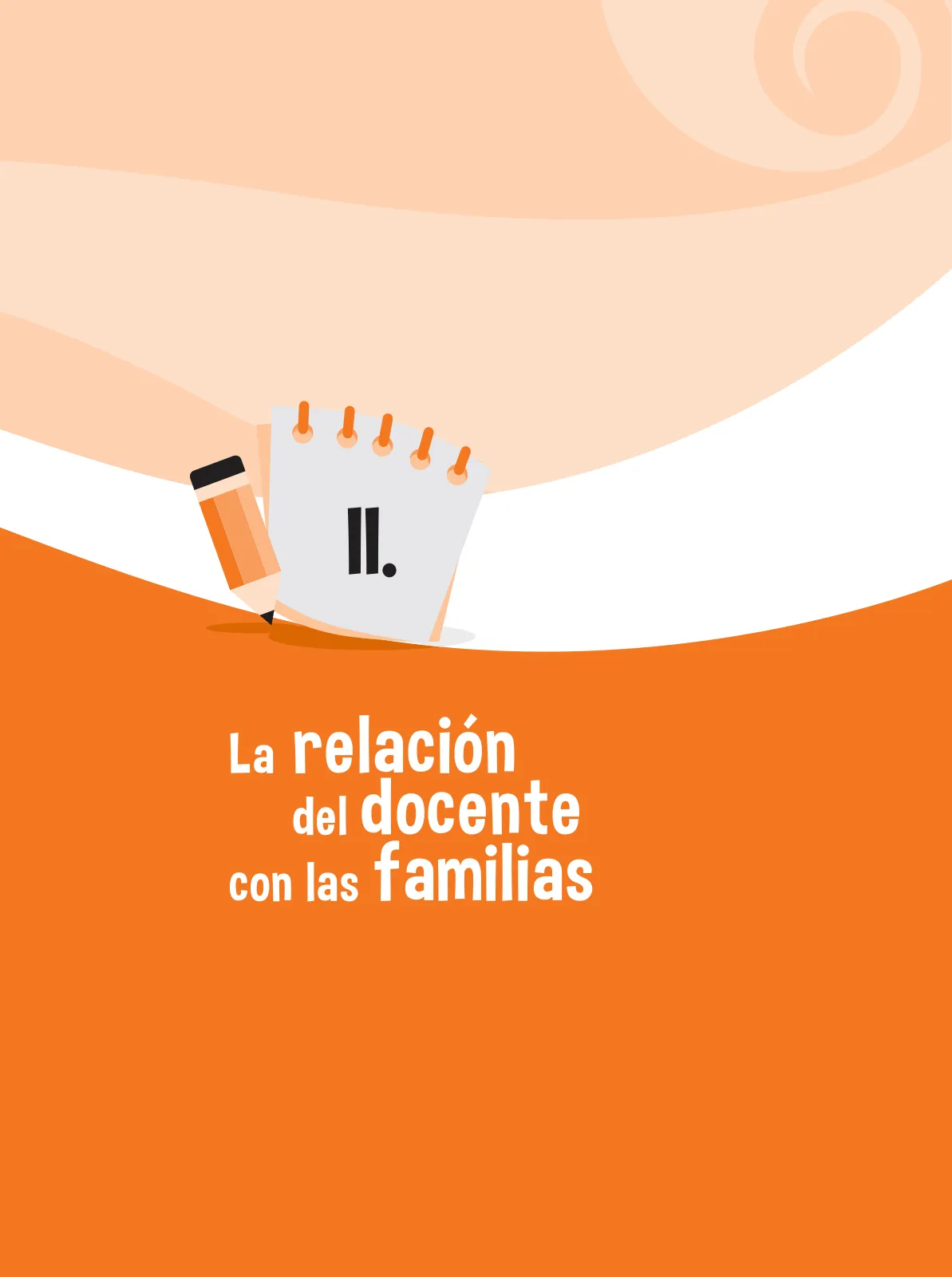 Página 13 de Guía para el trabajo docente con las familias del ciclo IV de Primaria · 2016