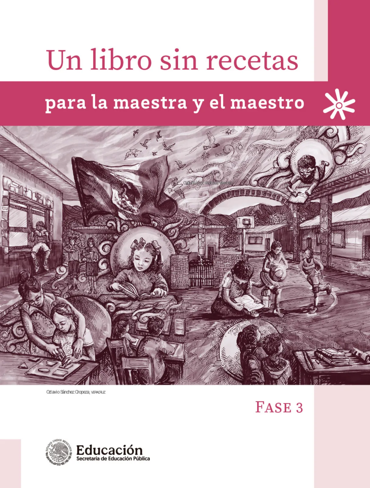 Miniatura página 2 de Un libro sin recetas, para la maestra y el maestro. Fase 3  Libro de Educación Primaria Grado 1°, 2°  Ciclo Escolar 2025 - 2026