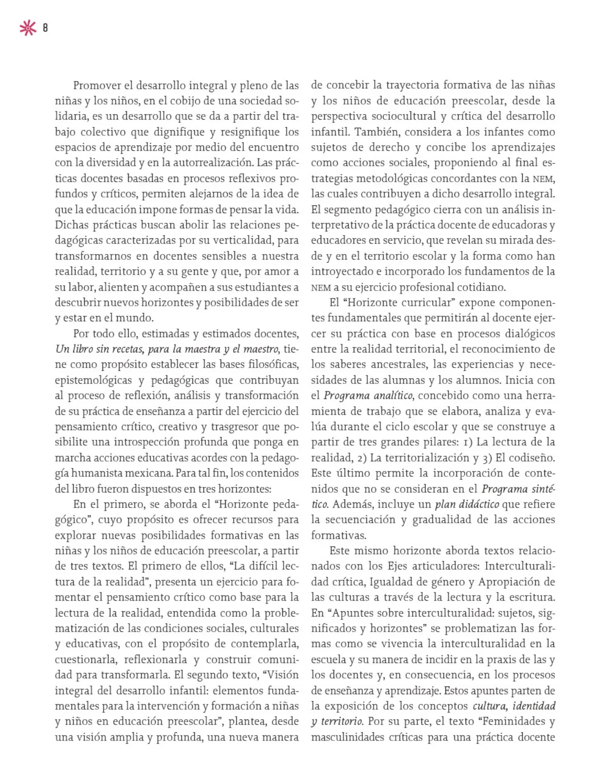 Miniatura página 9 de Un libro sin recetas para la maestra y el maestro. Fase 2  Libro de Educación Preescolar Grado 1°, 2°, 3°  Ciclo Escolar 2025 - 2026
