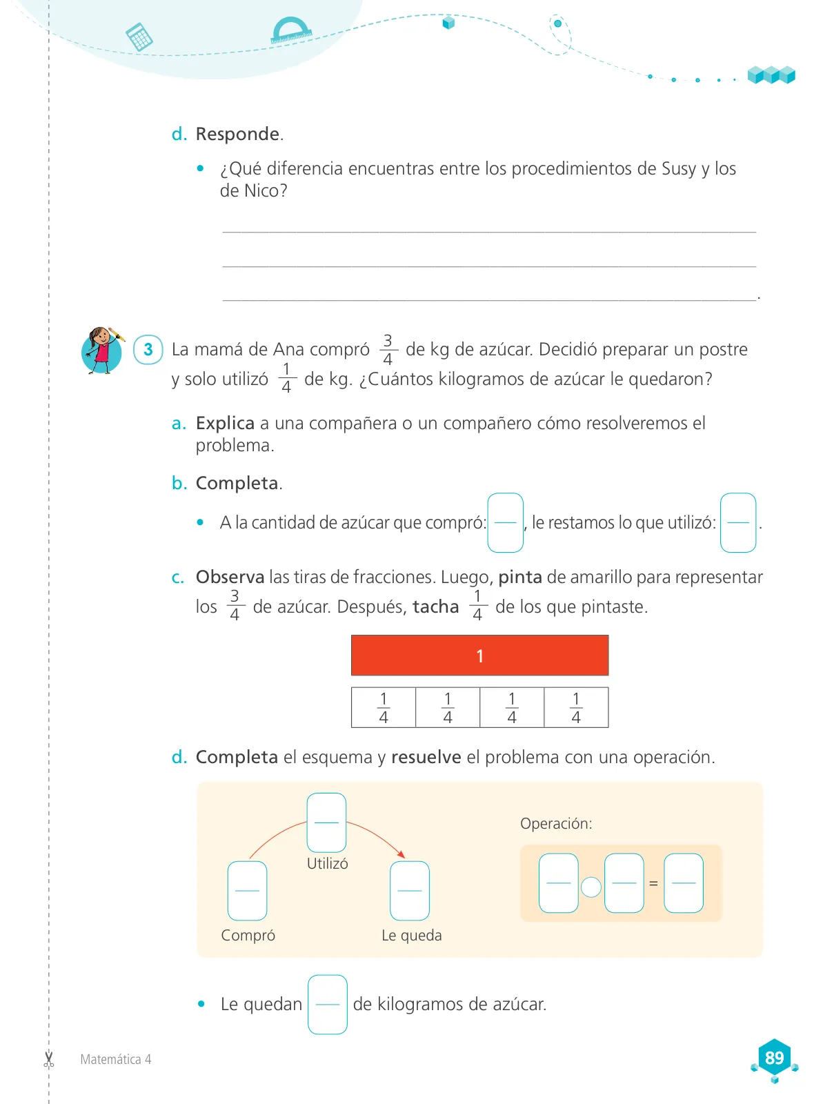 Miniatura página 91 de Matemática 4 : cuaderno de trabajo para cuarto grado de Educación Primaria 2019 · 2019