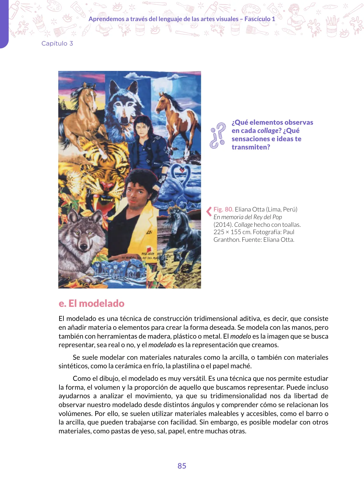 Página 85 de Aprendemos a través del lenguaje de las artes visuales Fascículo 1 para estudiantes de Educación Secundaria · 2024