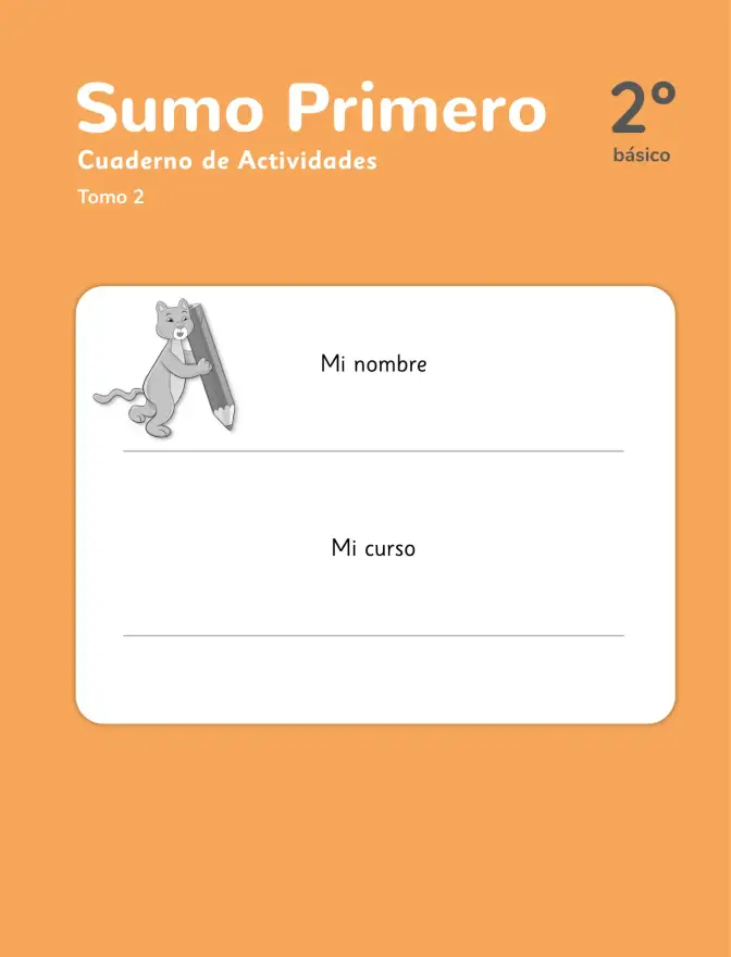 Página 2 de Sumo Primero – Segundo Básico | Texto del Estudiante MINEDUC – Descargar PDF · 2024