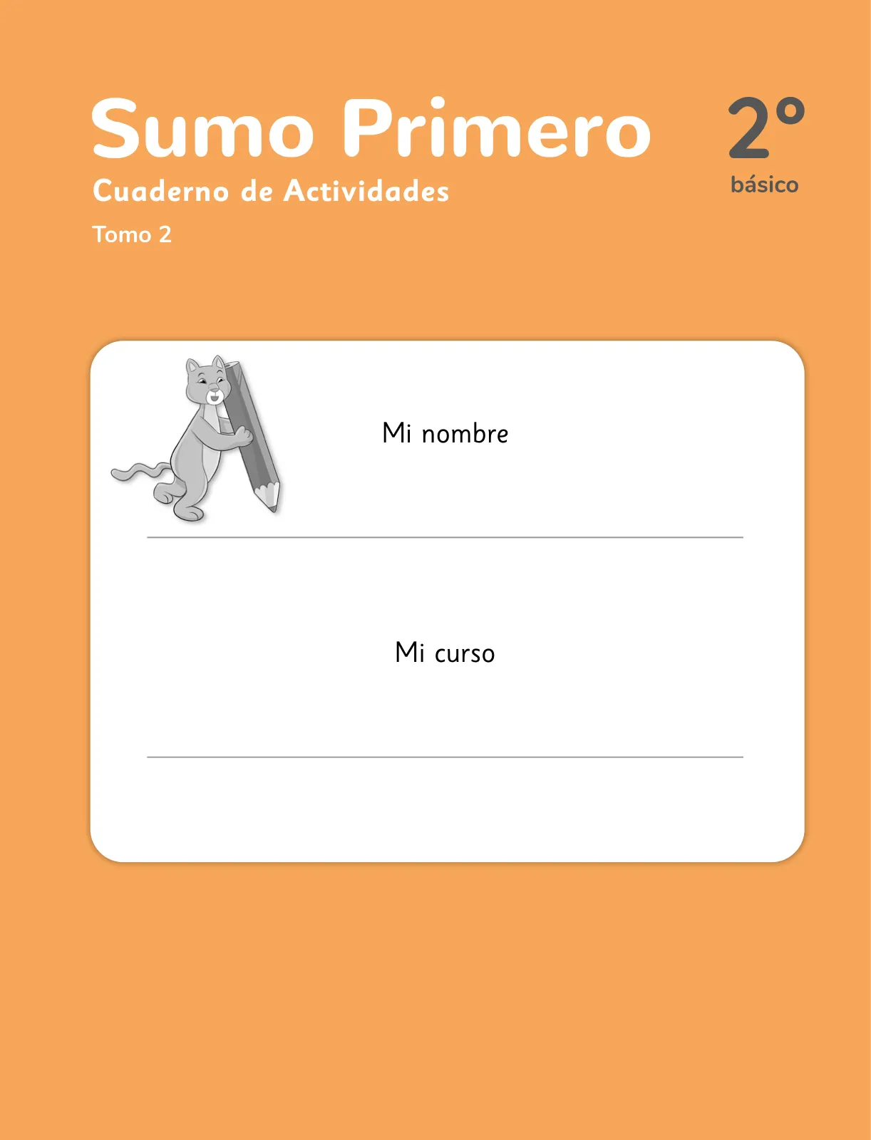 Miniatura página 2 de Sumo Primero – Segundo Básico | Texto del Estudiante MINEDUC – Descargar PDF · 2024