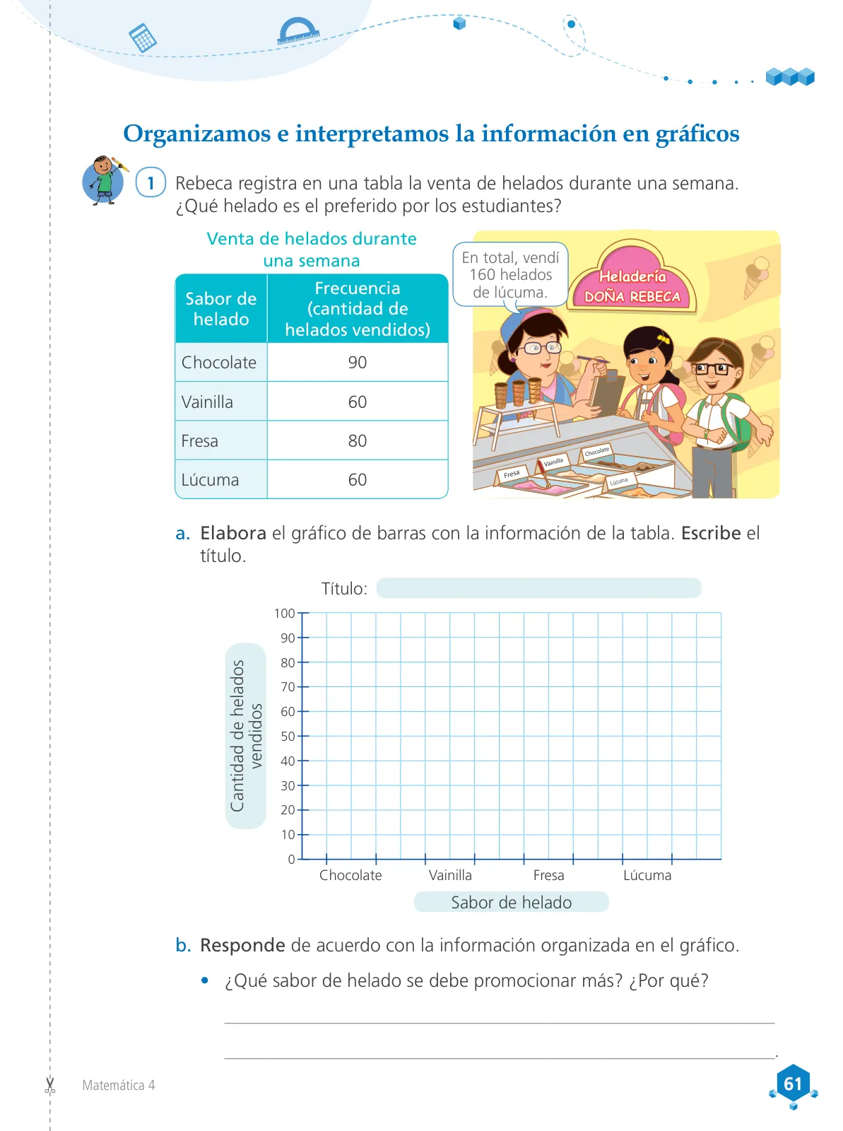 Miniatura página 63 de Matemática 4 : cuaderno de trabajo para cuarto grado de Educación Primaria 2019 · 2019