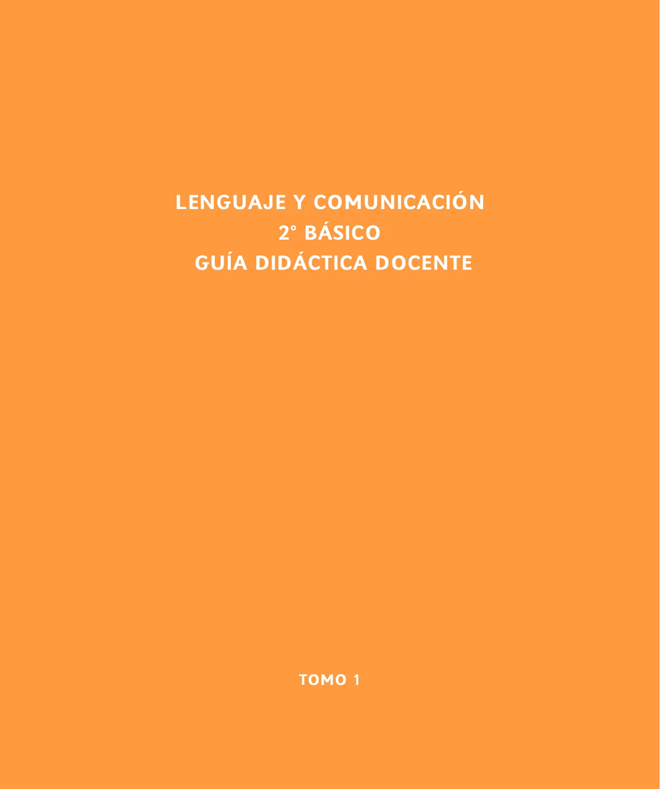 Página 2 de Lenguaje y Comunicación – Segundo Básico – Texto del Estudiante MINEDUC – Descargar PDF · 2024