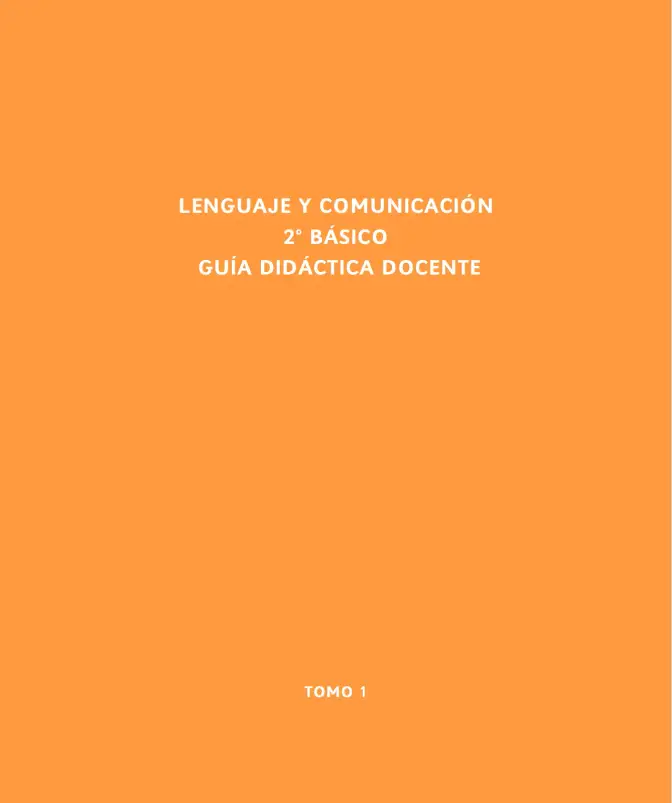 Página 2 de Lenguaje y Comunicación – Segundo Básico – Texto del Estudiante MINEDUC – Descargar PDF · 2024