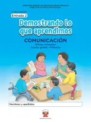 Portada de Kit de evaluación Entrada 2 Demostrando lo que aprendimos : Comunicación, primer trimestre, ﻿Cuarto grado - Primaria · 2019