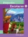 Proyectos Escolares.   Libro de Educación Primaria Grado 6°  Ciclo Escolar 2025 - 2026