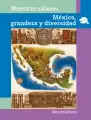 Nuestros saberes: México, grandeza y diversidad.   Libro de Educación Primaria Grado 4°  Ciclo Escolar 2025 - 2026