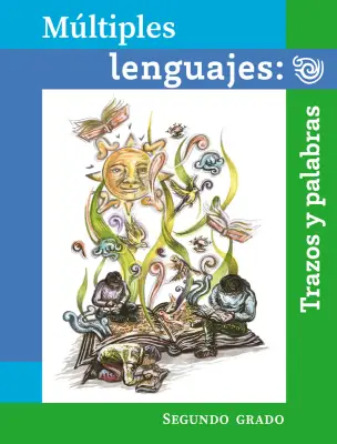 Portada de Múltiples lenguajes. Trazos y palabras.   Libro de Educación Primaria Grado 2°  Ciclo Escolar 2025 - 2026