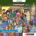 Llaqtaypa Kawsayninkuna. Saberes de los pueblos - 4° Primaria - Quechua chanka · 2023