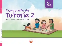 Portada de Cuadernillo de Tutoría 2 : segundo grado de Educación Primaria · 2021