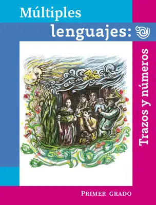 Portada de Múltiples lenguajes. Trazos y números. Libro de Educación Primaria Grado 1° Ciclo Escolar 2025 - 2026