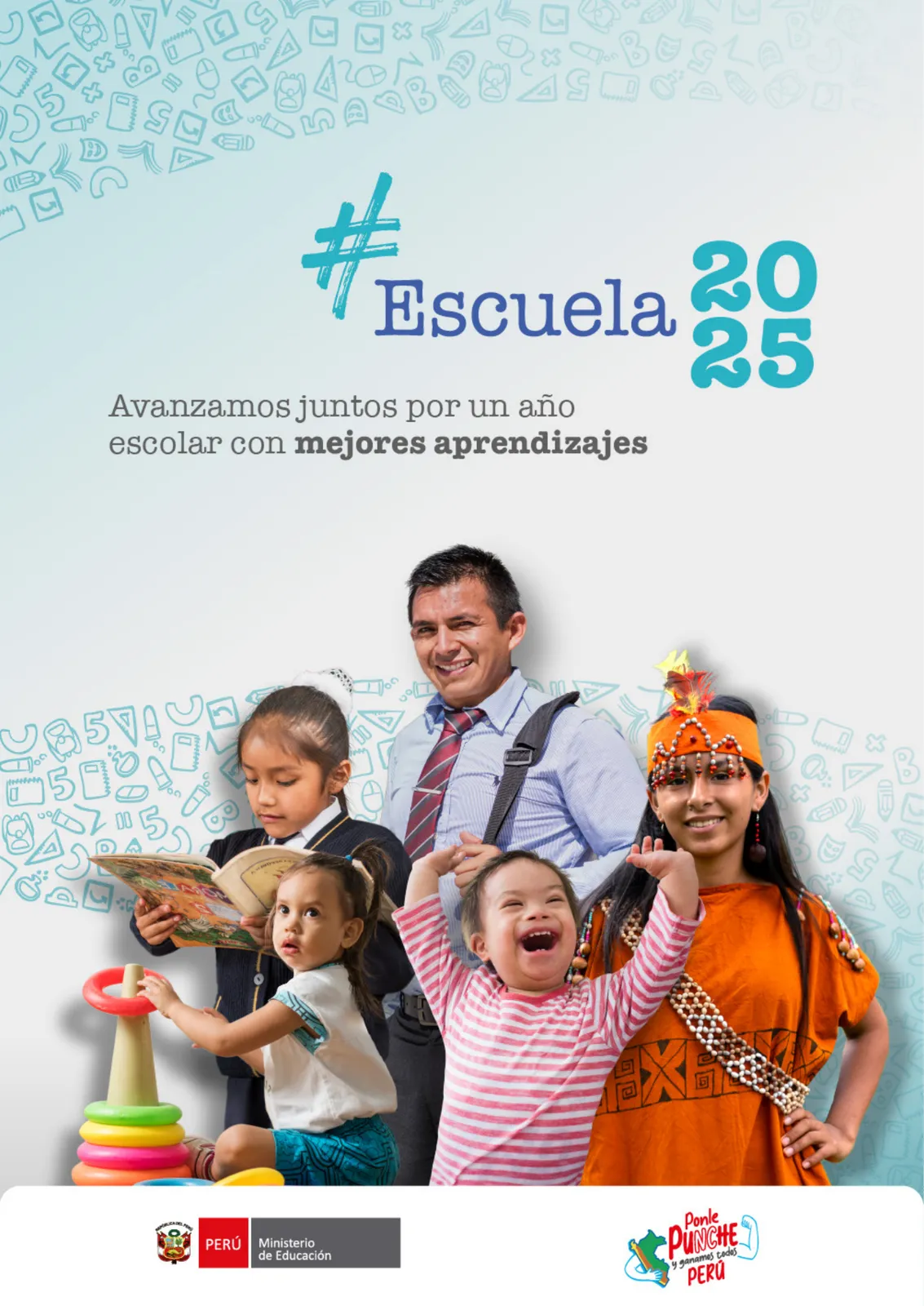 Escuelas 2025. Avanzamos juntos por un año escolar con mejores aprendizajes · 2025
