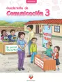Cuadernillo de Comunicación 3, tercer grado de Primaria · 2023