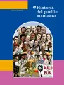 Historia del pueblo mexicano.  Libro de Educación Secundaria Grado 1°  Ciclo Escolar 2025 - 2026