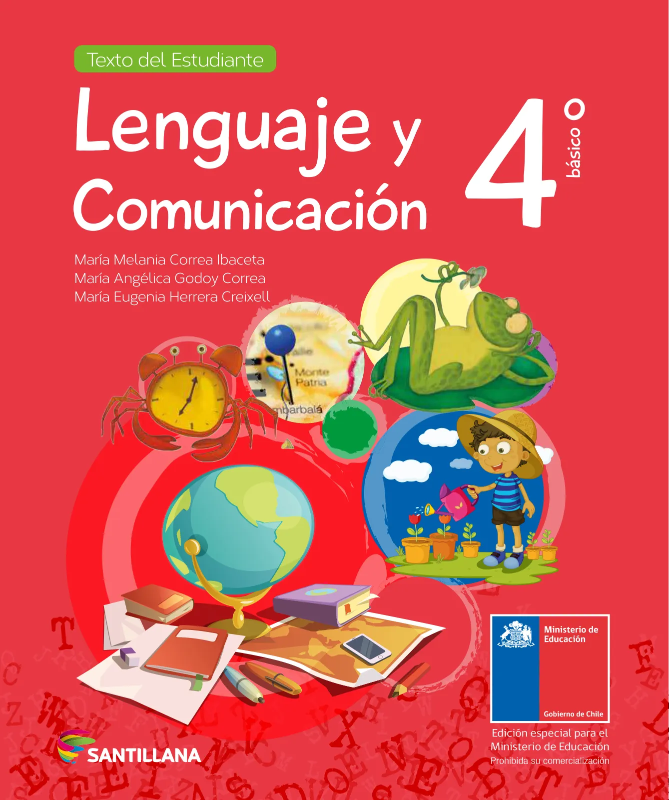 Lenguaje y Comunicación – Cuarto Básico | Texto del Estudiante MINEDUC – Descargar PDF · 2024