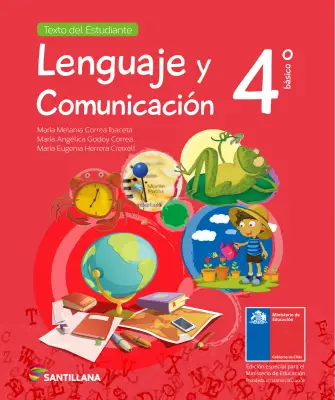 Portada de Lenguaje y Comunicación – Cuarto Básico | Texto del Estudiante MINEDUC – Descargar PDF · 2024