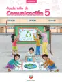 Cuadernillo de Comunicación 5, quinto grado de Primaria · 2023