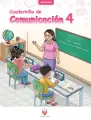 Cuadernillo de Comunicación 4, cuarto grado de Primaria · 2023