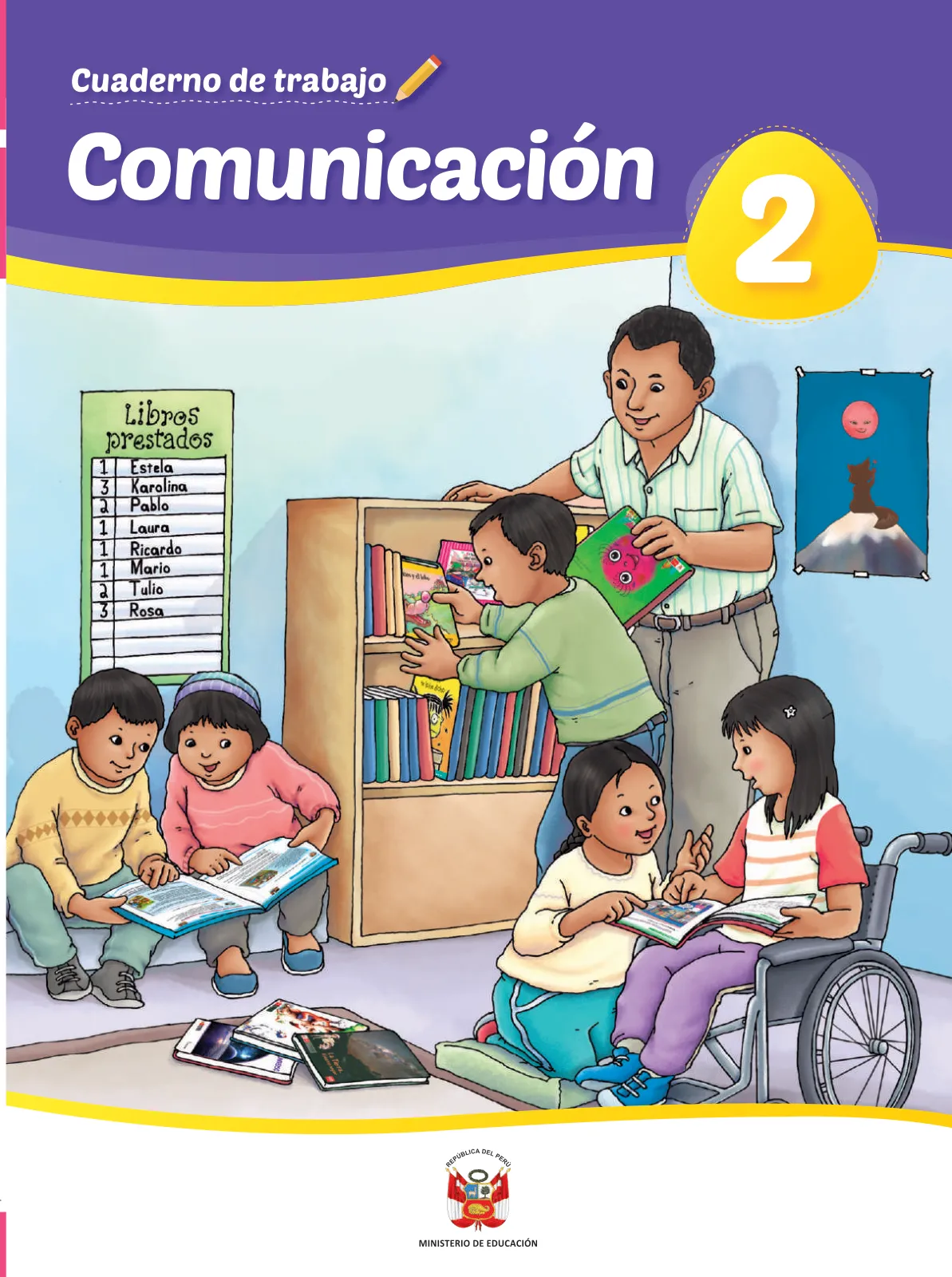 Comunicación 2 : cuaderno de trabajo para segundo grado de Educación Primaria 2019 · 2019