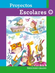 Portada de Proyectos Escolares. Libro de Educación Primaria Grado 2° Ciclo Escolar 2025 - 2026
