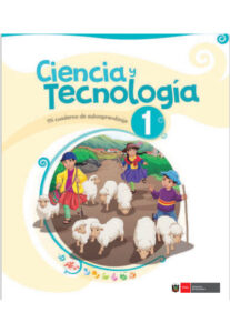 Libro Ciencia y Tecnología 1.er grado : cuaderno de autoaprendizaje pdf